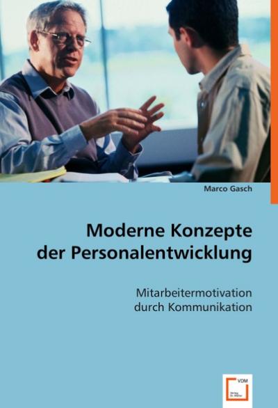 Moderne Konzepte der Personalentwicklung