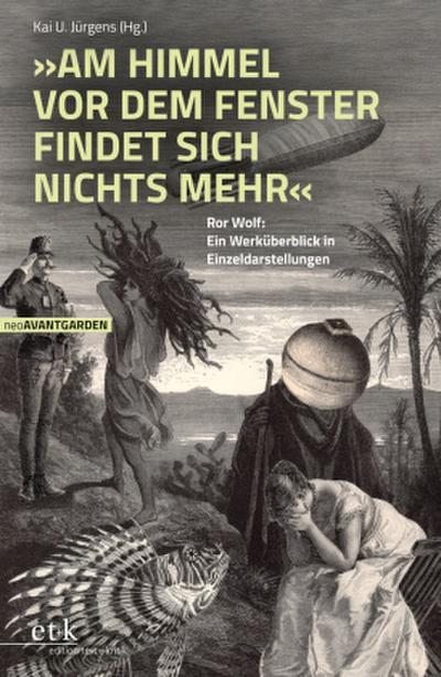 "Am Himmel vor dem Fenster findet sich nichts mehr"