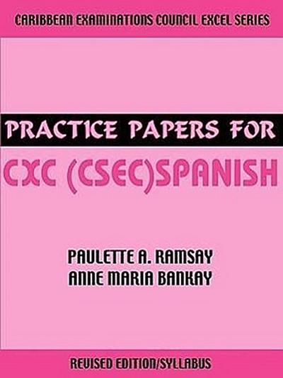 Practice Papers for CXC (CSEC) Spanish