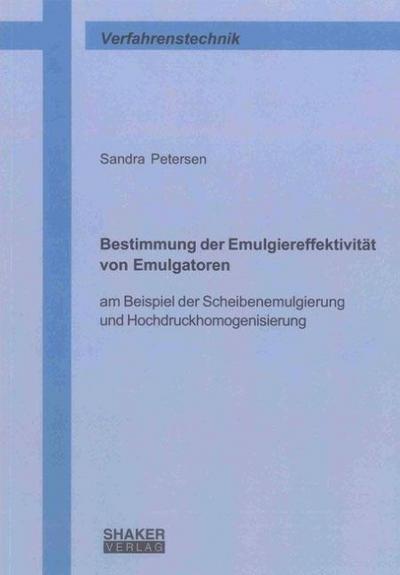 Bestimmung der Emulgiereffektivität von Emulgatoren