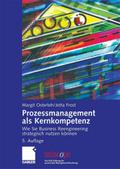 Prozessmanagement als Kernkompetenz