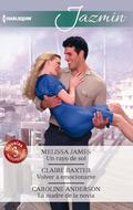 Un rayo de sol - Volver a emocionarse - La madre de la novia