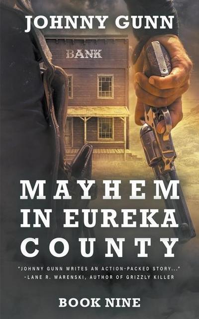 Mayhem in Eureka County