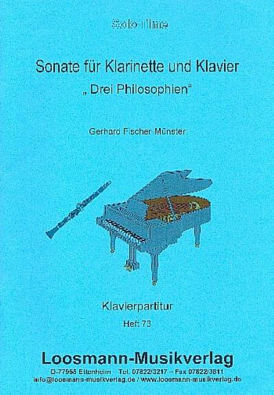 Drei Philosophienfür Klarinette und Klavier