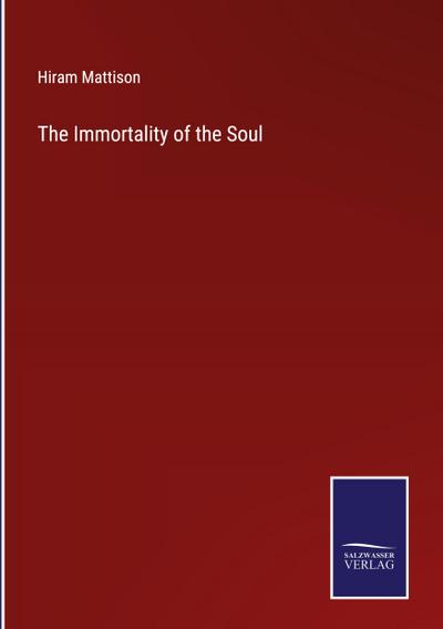 The Immortality of the Soul