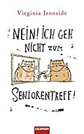 Nein! Ich geh nicht zum Seniorentreff!