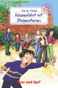 Klassenfahrt mit Stolpersteinen: Schulausgabe: 3./4. Klasse (Total klasse!)
