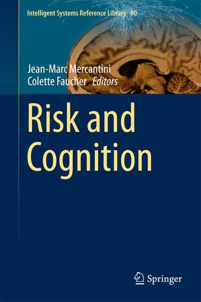 Risk and Cognition