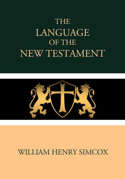 The Language of the New Testament