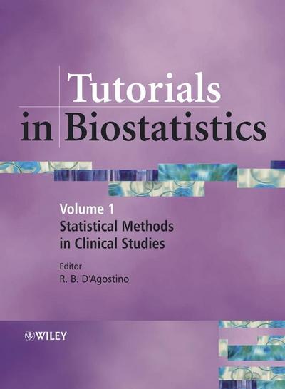 Tutorials in Biostatistics, Volume 1, Statistical Methods in Clinical Studies