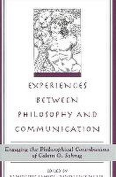 Experiences Between Philosophy and Communication