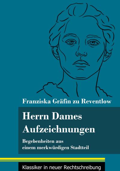 Herrn Dames Aufzeichnungen