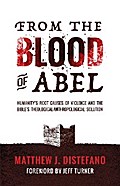 From the Blood of Abel