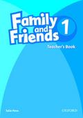 Family and Friends: 1: Teacher’s Book