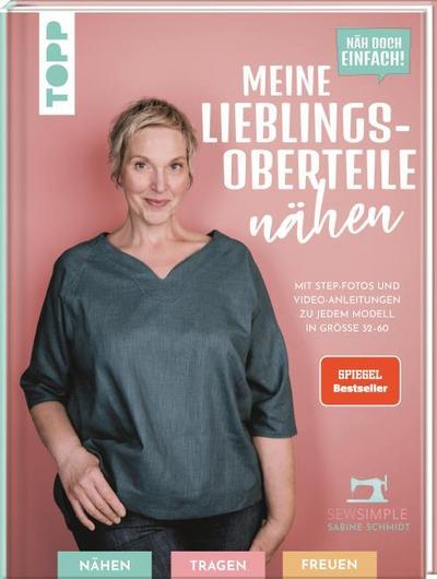 Näh doch einfach! Meine Lieblings-Oberteile nähen mit SewSimple.