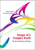 Images Of A Complex World: The Art And Poetry Of Chaos (With Cd-rom)