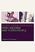 Doing Visual Research with Children and Young Peop