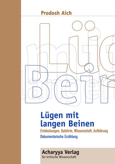 Lügen mit langen Beinen