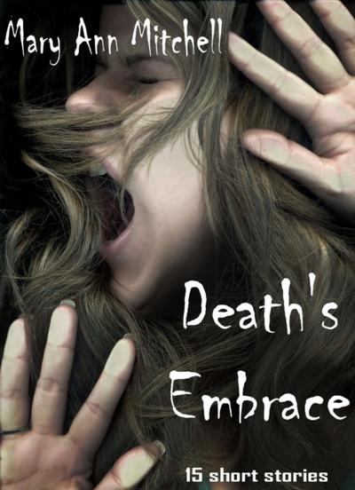 Death’s Embrace