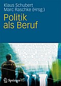 Politik als Beruf - Klaus Schubert
