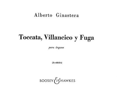 Toccata, Villancico y Fugafür Orgel