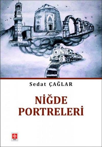 Nigde Portreleri
