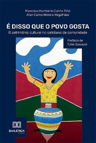 É disso que o povo gosta