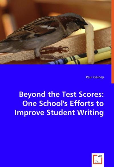 Beyond the Test Scores
