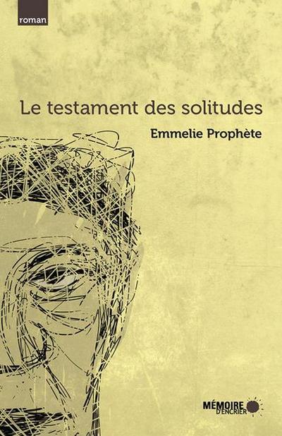 Le testament des solitudes