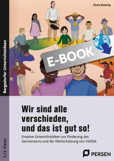 Wir sind alle verschieden, und das ist gut so!
