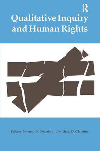 Qualitative Inquiry and Human Rights