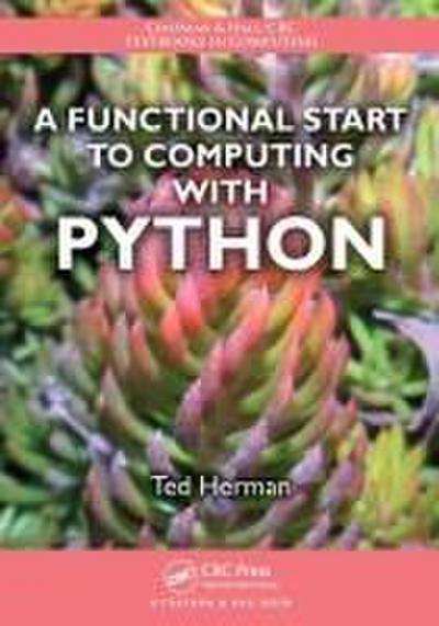 A Functional Start to Computing with Python