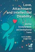Love, Attachment and Intellectual Disability