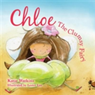 Chloe, the Clumsy Fairy