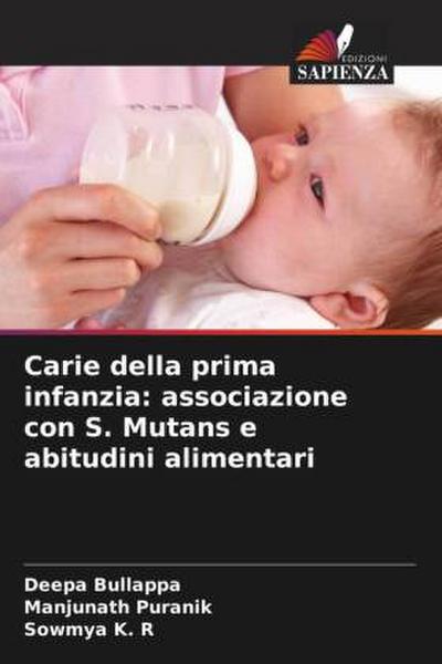 Carie della prima infanzia: associazione con S. Mutans e abitudini alimentari