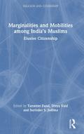 Marginalities and Mobilities among India’s Muslims