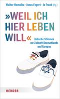 "Weil ich hier leben will ..."