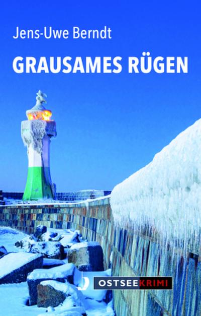 Grausames Rügen