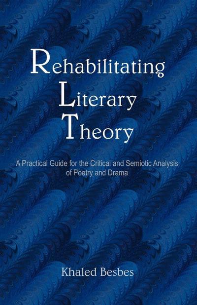 Rehabilitating Literary Theory