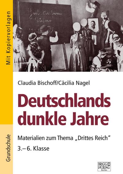 Deutschlands dunkle Jahre