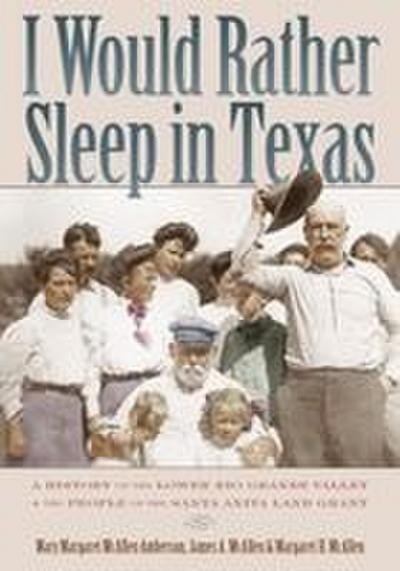 I Would Rather Sleep in Texas
