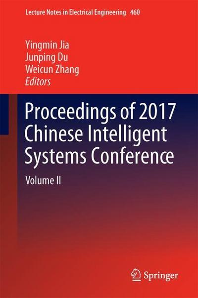 Proceedings of 2017 Chinese Intelligent Systems Conference