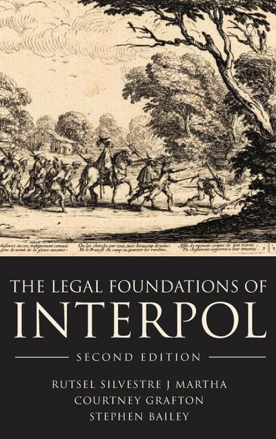 The Legal Foundations of INTERPOL