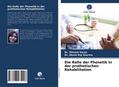 Die Rolle der Phonetik in der prothetischen Rehabilitation