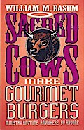 Sacred Cows Make Gourmet Burgers