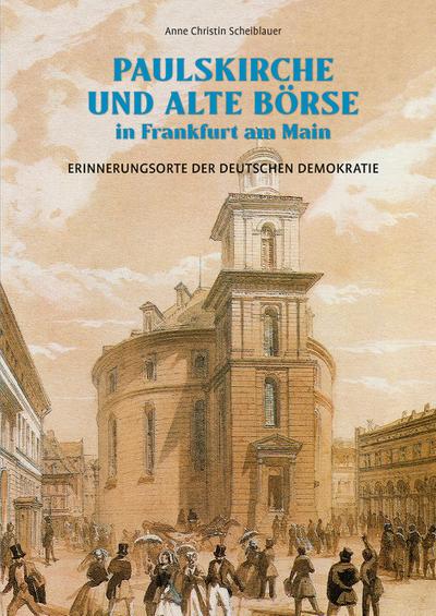 Paulskirche und Alte Börse in Frankfurt am Main