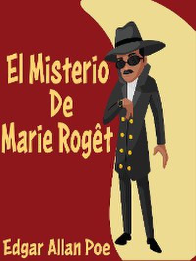 El Misterio De Marie Roget