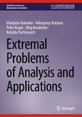 Extremal Problems of Analysis and Applications