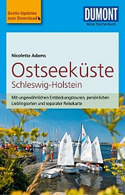 DuMont Reise-Taschenbuch Reiseführer Ostseeküste Schleswig-Holstein