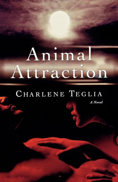 Animal Attraction - Charlene Teglia